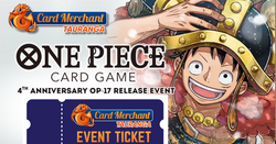 One Piece 4th Anniversary OP-17 Release Event Ticket